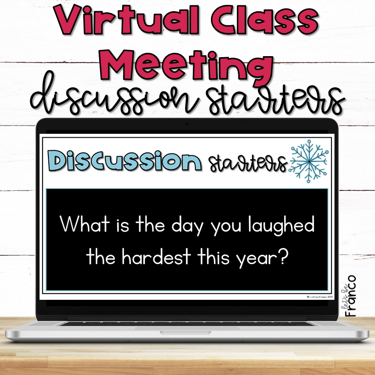 Virtual Class Meeting Discussion Starters